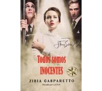 Zibia Gasparetto Por El Espíritu Lucius Todos somos inocentes (Tascabile)