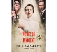 Zibia Gasparetto The Spirit Lucius We Are All Innocent (Tascabile)