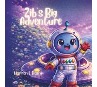 Zibs Big Adventure: Learning about friendships and big emotions