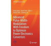 Zicheng Liu Qia Advanced Pulse-Width-Modulation: With Freedom (Copertina rigida)