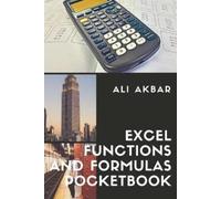 Zico Pratama Putra Ali Akbar Excel Functions and Formulas Pocketbook (Tascabile)
