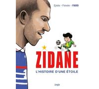 Zidane: L'histoire d'une étoile