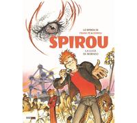 Zidrou Pé Frank La luce del Borneo. Spirou (Copertina rigida)