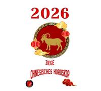 Ziege chinesisches Horoskop 2026