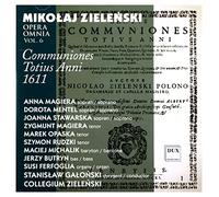 Zielenski, M. - Opera Omnia Vol. 6 Communiones Totius Anni 1611