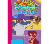 Zig and Sharko Coloring Book: JUMBO Coloring BookFor Fans Of Zig & Sharko To Have Fun And Unleash Artistic Potential | 8.5" x 11" inche