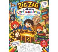 Zig Zag Il Grande Libro da Colorare
