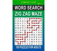 Zig Zag Maze Word Search: 100 Puzzles for Adults, Compact and Travel Size 5 x 8 Inches | Volume 1 |