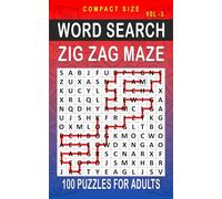 Zig Zag Maze Word Search: 100 Puzzles for Adults, Compact and Travel Size 5 x 8 Inches | Volume 3 |