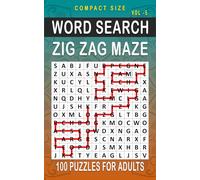 Zig Zag Maze Word Search: 100 Puzzles for Adults, Compact and Travel Size 5 x 8 Inches | Volume 5 |