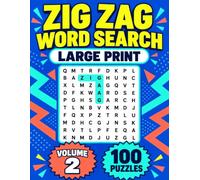 Zig Zag Word Search Large Print Vol-2: 101 Twisting, Turning and Diagonal Puzzles for Adults and Seniors with Easy-to-Read Pages for Relaxation, Focus and Brain Exercise