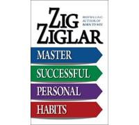 Zig Ziglar Master Successful Personal Habits (Tascabile)
