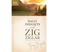 Zig Ziglar One Year Daily Insights With Zig Ziglar, The (Tascabile)