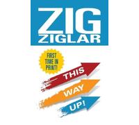 Zig Ziglar This Way Up (Copertina rigida)