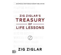 Zig Ziglar Zig Ziglar's Treasury of Life Lessons (Tascabile)