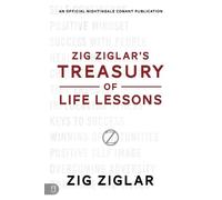 Zig Ziglar Zig Ziglar's Treasury of Life Lessons (Tascabile)