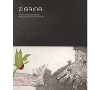 Zigaina. Incisioni, edizioni e libri d'artista. Ediz. italiana e inglese