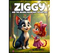 Ziggy and The Missing Moonlight Adventure