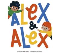 Ziggy Hanaor Alex and Alex (Copertina rigida)
