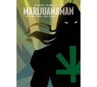 Ziggy Marley Joe Casey Ziggy Marley's Marijuanaman (Copertina rigida)