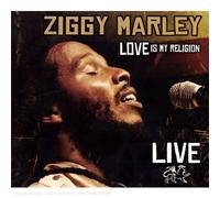 Ziggy Marley - Love Is My Religion