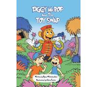 Ziggy McBop and the Toy Swap