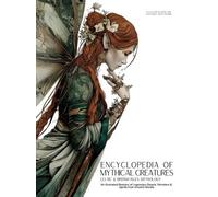 Ziggy Quinete Encyclopedia of Mythical Creatures - Celtic & B (Copertina rigida)