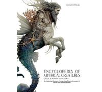 Ziggy Quinete Encyclopedia of Mythical Creatures - Greek and (Copertina rigida)