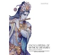 Ziggy Quinete Encyclopedia of Mythical Creatures - Indian & Hindu My (Tascabile)