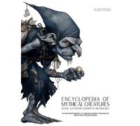 Ziggy Quinete Encyclopedia of Mythical Creatures - Slavic & Eastern (Tascabile)