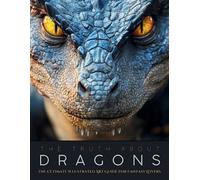 Ziggy Quinete The Truth About Dragons (Tascabile)