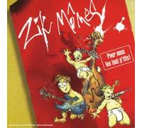 Zik Mômes - Pour Nous Les Tout P'tits !