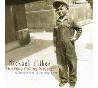 Zilber, Michael - Billy Collins Project: Eleven On Turning Ten