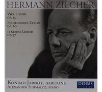Zilcher H. - Vier Lieder Op. 12, Eichendorff: Zyklus Op. 60, 15 Klei