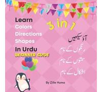 Zille Huma Learn Colors, Directions and Shapes in Urdu (Tascabile)