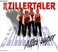 Zillertaler,die - Alles super [Single-CD]