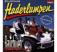 Zillertaler Haderlumpen - Bauchweh