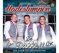 Zillertaler Haderlumpen - Danke!! das Album zur Abschiedstour