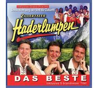 Zillertaler Haderlumpen - Das Beste