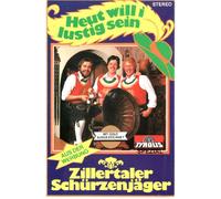 Zillertaler Schürzenjäger - Heut' Will I Lustig Sein