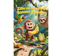 Zillie the Monkey's Banana Blunder