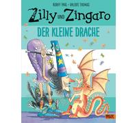 Zilly und Zingaro – Il piccolo drago – Libro illustrato a colori – Beltz