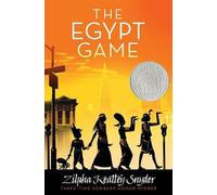 Zilpha Keatley Snyder The Egypt Game (Copertina rigida)
