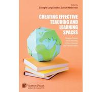 Zilungile Lungi Creating Effective Teaching and Learning Spac (Copertina rigida)
