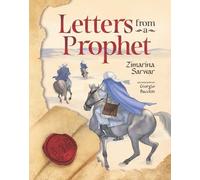 Zimarina Sarwar Letters From a Prophet (Copertina rigida)