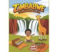Zimbabwe Coloring Book for kids with facts