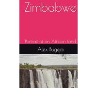 Zimbabwe: Portrait of an African land
