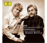 Johannes Brahms Piano Concerto No. 1 (Rattle, Berliner Phil., Zimerman) (CD)