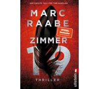 Zimmer 19: Thriller | Der zweite Band der Tom Babylon-Bestseller-Serie.: 2