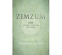 Christoph Schulte Zimzum (Copertina rigida) Jewish Culture and Contexts